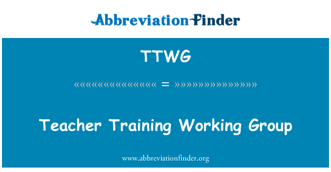 TTWG: Учитель подготовки рабочей группы
