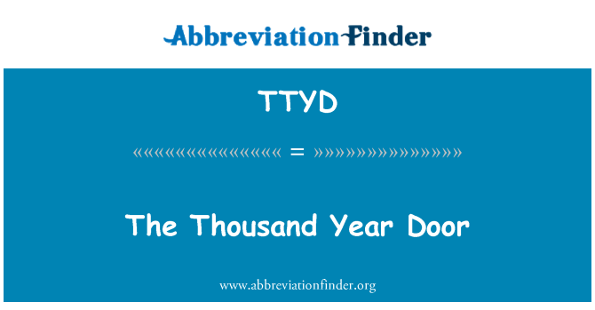 TTYD: Tusen år dörren