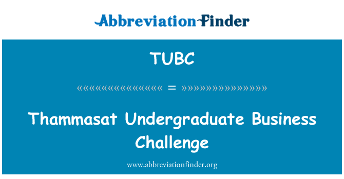 TUBC: Thammasat lisans iş Challenge