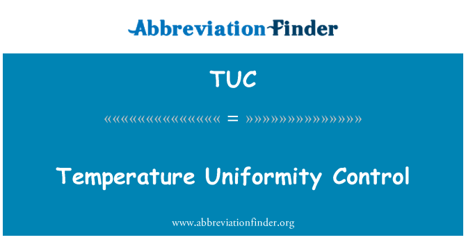 TUC: Uniformiteit temperatuurregeling