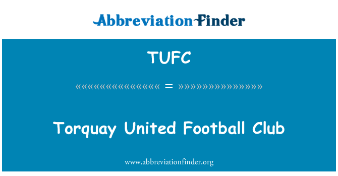 TUFC: Torquay United Football Club