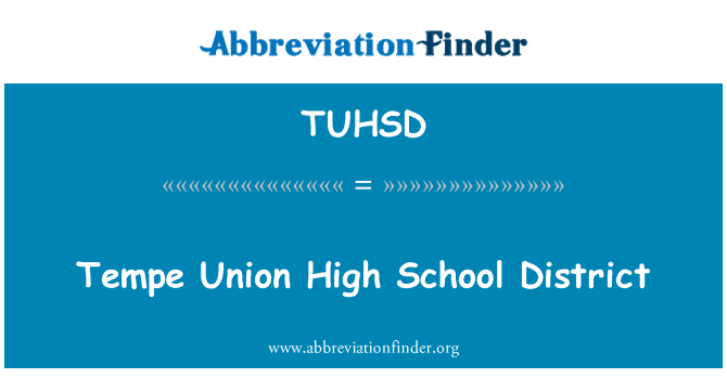 TUHSD: Tempe unie High School District