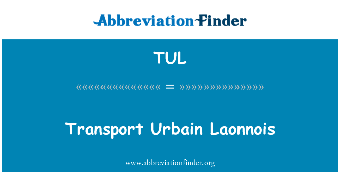 TUL: Transpòte Urbain Laonnois
