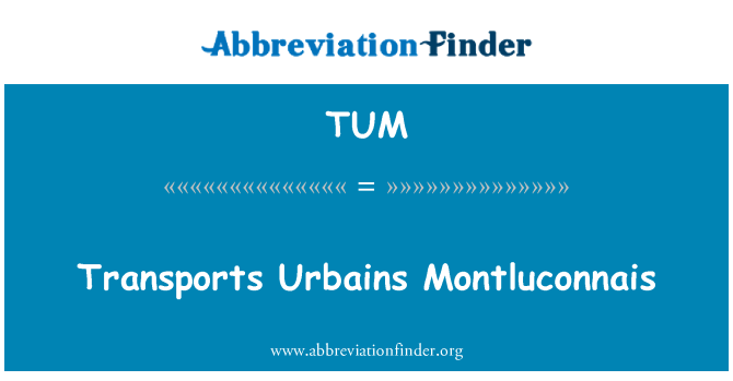 TUM: 運輸 Urbains Montluconnais