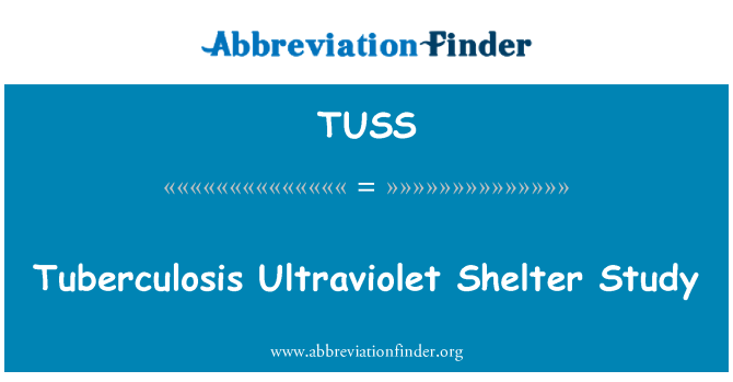 TUSS: Studium ultrafialové přístřeší tuberkulóza