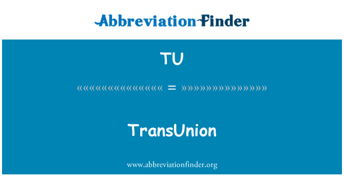 TU: TransUnion