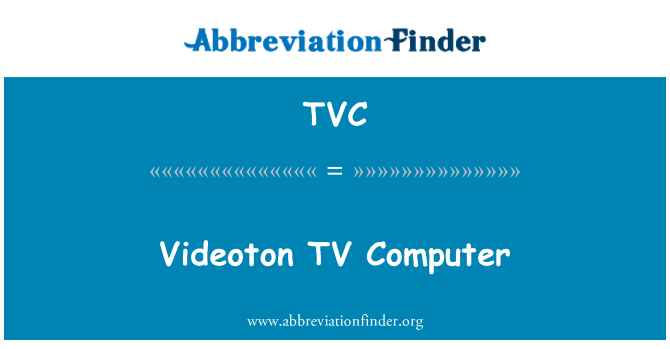 TVC: Videoton TV ordinateur