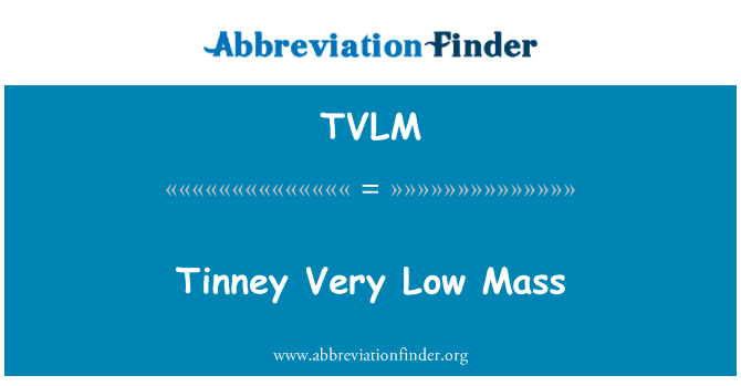 TVLM: Tinney, очень малая масса