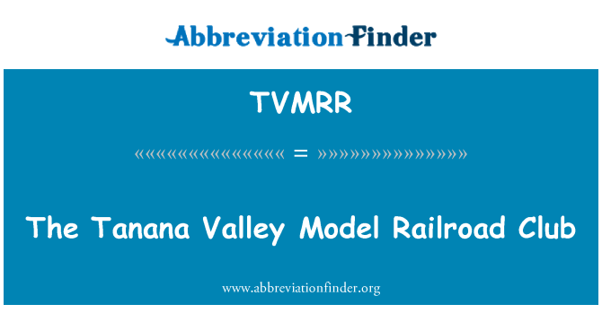 TVMRR: Tanana Valley modèl ray tren klib