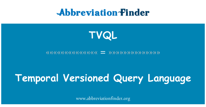 TVQL: Linguagem de consulta versionado temporal