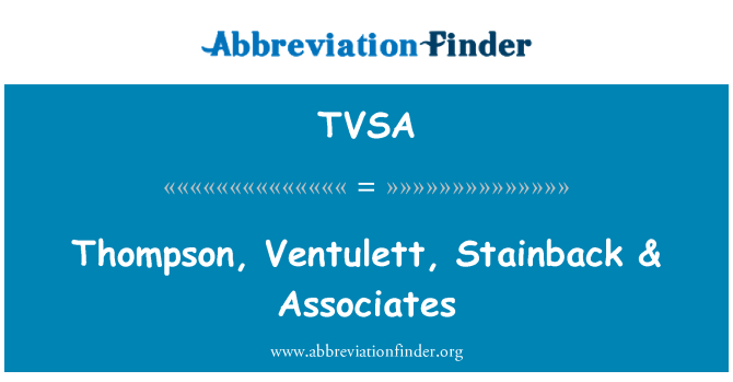 TVSA: Thompson, Ventulett, Stainback- & Associates