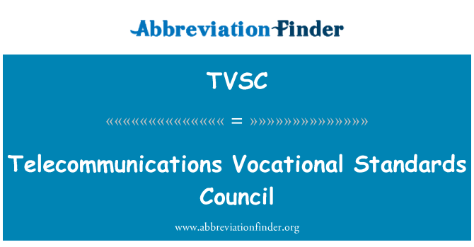TVSC: Telecommunications Vocational Standards Council