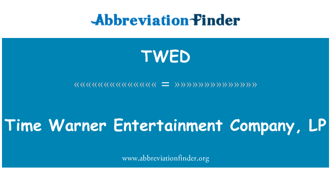 TWED: Tiempo Warner Entertainment Company, LP