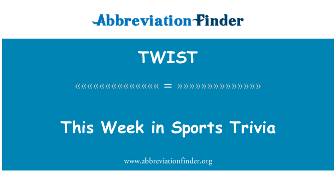 TWIST: This Week in Sports Trivia