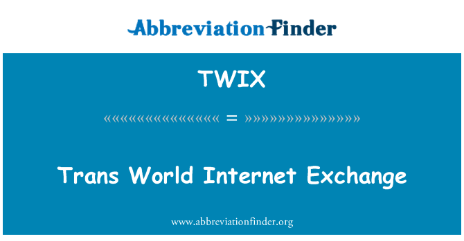 TWIX: Trans World Internet Exchange