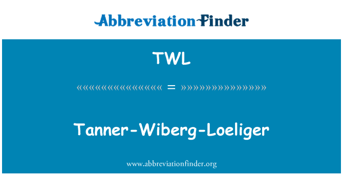 TWL: 坦纳-Wiberg-勒利格