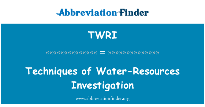TWRI: Методы исследования водных ресурсов