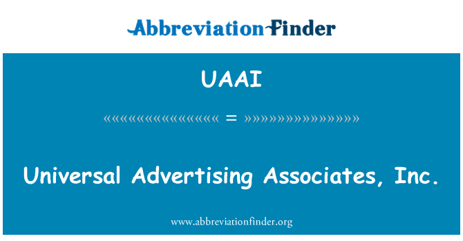 UAAI: Univerzální reklama Associates, Inc.