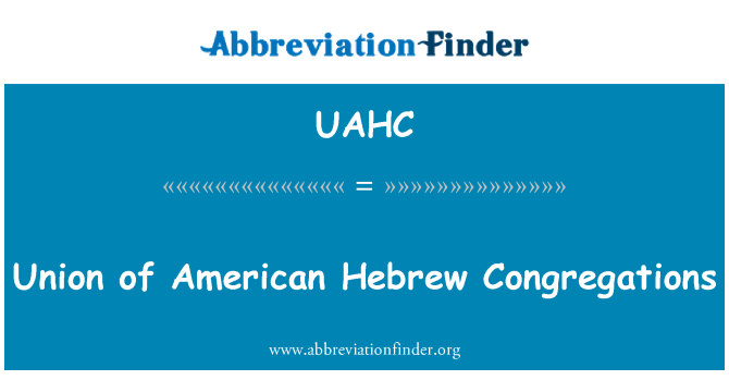 UAHC: Unie amerických hebrejských kongregací