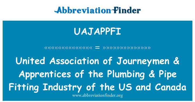 UAJAPPFI: Vereinigte Vereinigung Gesellen & Lehrlinge der Sanitär & Pipe Fitting-Industrie der USA und Kanada