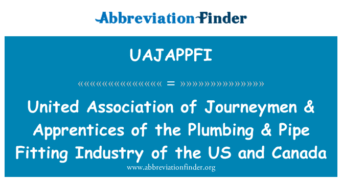 UAJAPPFI: Spojené združenie tovariš & učňov inštalatérske & tvarovka priemyslu USA a Kanady