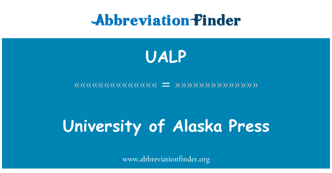 UALP: University of Alaska tekan