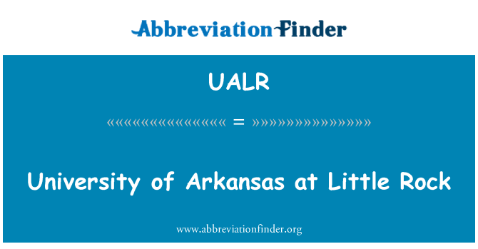 UALR: University of Arkansas at Little Rock