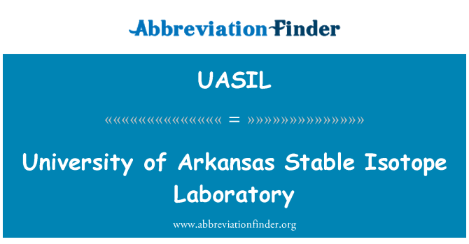 UASIL: University of Arkansas isotop stabil laboratorium