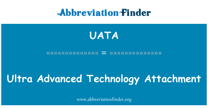 UATA: Ultra Advanced Technology Attachment
