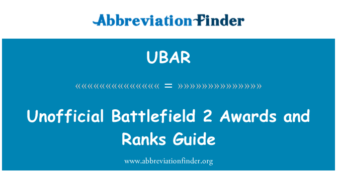 UBAR: Mitteametlik Battlefield 2 autasud ja auastmed juhend