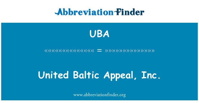 UBA: متحدہ بالٹک کی اپیل, انکا.