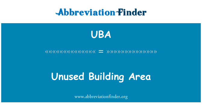 UBA: Unused Building Area