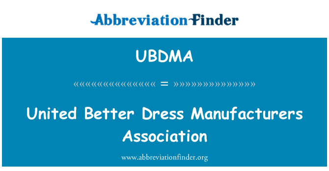 UBDMA: Associazione di produttori vestito migliore unita