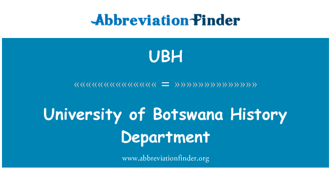 UBH: Abteilung für Geschichte Universität von Botswana