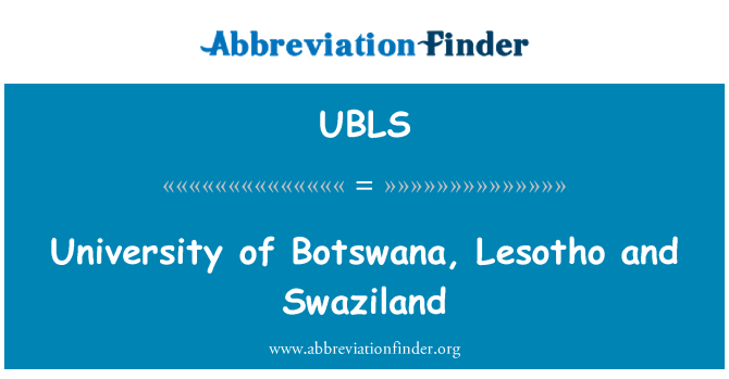 UBLS: Inivèsite Botswana, Lezoto Et Swazilann