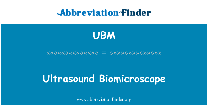 UBM: Biomicroscopio ad ultrasuoni