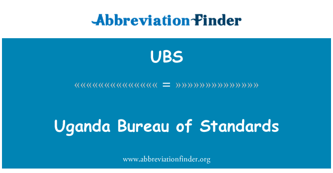 UBS: Uganda Bureau of Standards