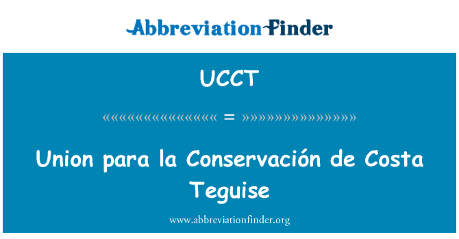 UCCT: Unije para la Conservación de Costa Teguise