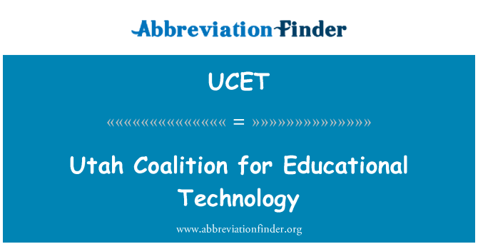 UCET: Utah Coalition for Educational Technology
