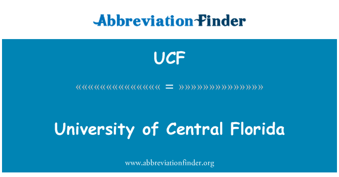 UCF: University of Central Florida