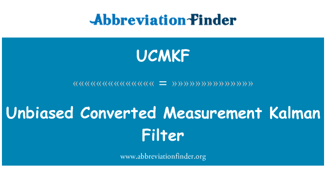 UCMKF: 无偏转换测量值卡尔曼滤波