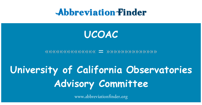 UCOAC: University of California Observatories Advisory Committee