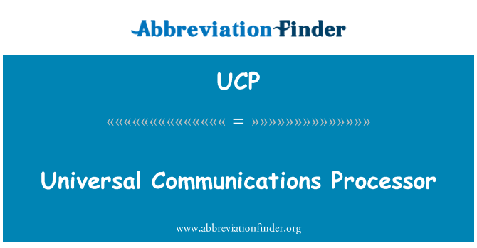 UCP: Processeur kominikasyon inivèsèl