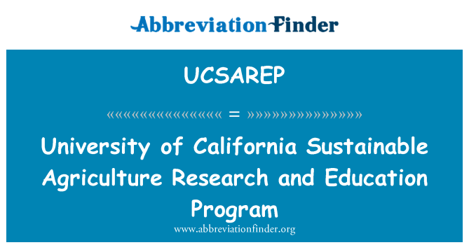 UCSAREP: University of California Sustainable Agriculture Research and Education Program
