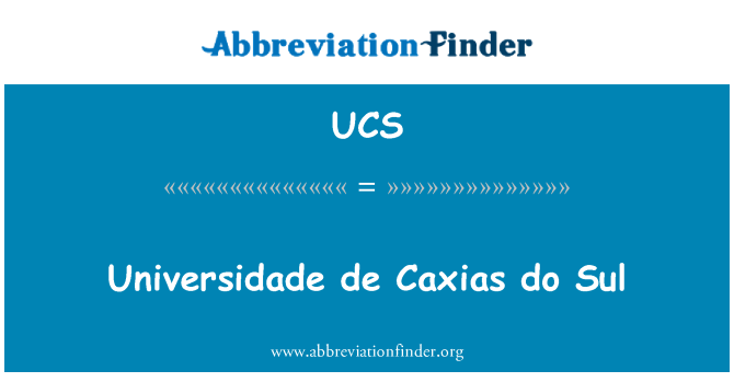 UCS: Universidade de Caxias do Sul