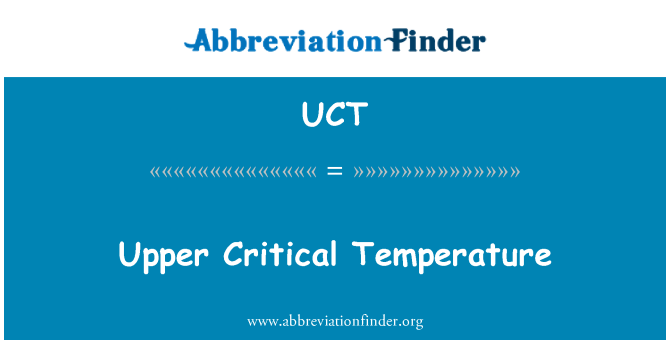 UCT: Övre kritisk temperatur