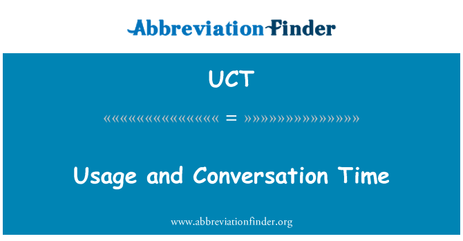 UCT: 用法和通話時間