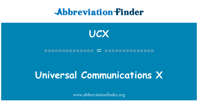 UCX: Univerzální komunikační X