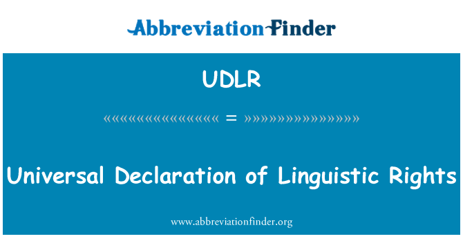 UDLR: Deklarasi Universal Hak asasi linguistik