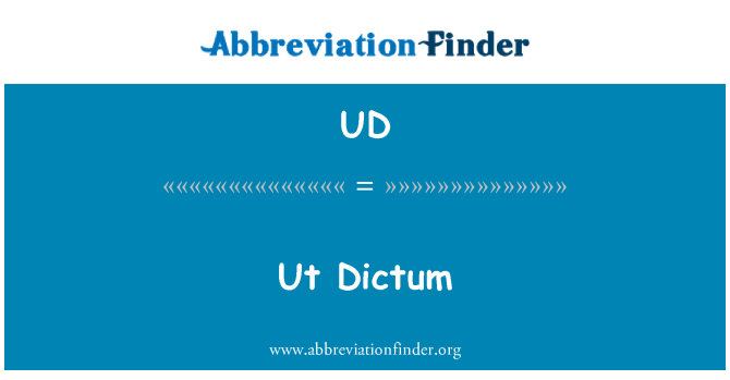 UD: Ut Dictum